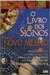 O dos Signos para o Novo Milenio - Autor: Teri King (1996) [usado]