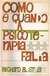 Como e Quando a Psicoterapia Falha - Autor: Richard B. Stuart / Trad Eduardo Dias Gontijo (1977) [usado]