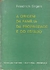 A Origem da Família da Propriedade e do Estado - Autor: Friedrich Engels (1976) [usado]