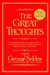 The Great Thoughts - Autor: George Seldes (1996) [usado]