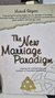 The New Marriage Paradigm - Autor: Moreah Ragusa (2006) [usado]