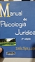 Manual de Psicologia Jurídica - Autor: Emilio Myra Y Lopez (2009) [usado]