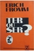 Ter ou Ser ? 2ª Edição - Autor: Fromm, Erich (1979) [usado]