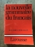 La Nouvelle Grammaire Du Français - Autor: Jean Dubois Rene Lagane (1973) [usado]