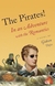 The Pirates!: In An Adventure With The Romantics - Autor: Gideon Defoe (2012) [usado]