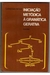 Iniciaçao Metodica a Gramatica Gerativa - Autor: Christian Nique (1974) [usado]