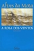 A Rosa dos Ventos - Autor: Alves da Mota (2002) [usado]