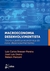 Macroeconomia Desenvolvimentista - Teoria e Política Econômica do Novo Desenvolvimentismo - Autor: Luis Luis Bresser-pereira (2016) [usado]