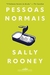 Pessoas Normais - Autor: Sally Rooney (2019) [seminovo]