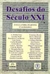 Desafios do Século Xxi - Autor: Ives Gandra Martins (1997) [usado]