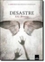 Desastre - Autor: Browne, S. G. (2010) [usado]