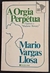 A Orgia Perpétua - Autor: Mario Vargas Llosa (1979) [usado]