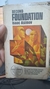 Second Foundation - Autor: Isaac Asimov (1964) [usado]