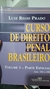 Curso de Direito Penal Brasileiro Vol 3 - Autor: Luiz Regis Prado (2001) [usado]