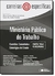 Ministerio Publico do Trabalho - Autor: Flavia C M de Andrade e Lucas dos Santos Pavione (coord.) (2013) [usado]