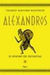 Alexandros - o Sonho de Olympias - Autor: Valerio Massimo Manfredi (1999) [usado]