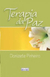 Terapia da Paz - Autor: Donizete Pinheiro (2007) [usado]