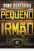 Pequeno Irmão - Autor: Cory Doctorow (2011) [usado]