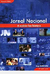 Jornal Nacional - a Notícia Faz História - Autor: Sílvia Fiuza (2004) [usado]