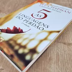 As 5 Linguagens do Perdão | Gary Chapman e Jennifer M. Thomas - comprar online