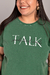 Camiseta Feminina Estonada Talk Verde Escuro Uzzy Algodão