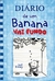 Diário de um Banana 15: Vai Fundo - Jeff Kinney