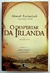 O Despertar da Irlanda - Edward Rutherfurd