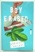 Boy Erased: uma Verdade Anulada - Garrard Conley