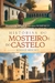 Histórias do Mosteiro e do Castelo