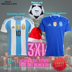 ¡3x1 CAMISETA ARGENTINA TITULAR + SUPLENTE + PELOTA Nº 5! - Especial Navidad