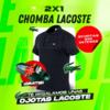 ¡¡¡2x1 Chomba Lacoste + Ojota Lacoste de regalo!!!