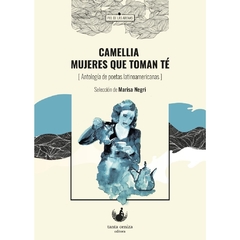 Camellia : Mujeres que toman té