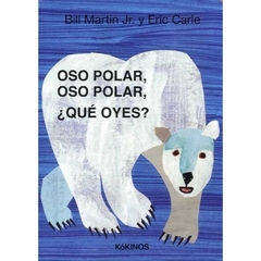 Oso polar, oso polar, ¿qué oyes? - comprar online