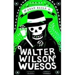Walter Wilson Huesos