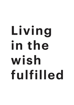 Lámina LIVING IN THE WISH FULFILLED