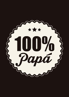 Lámina Día del Padre 100% Papá