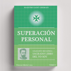 Sagrado Libro del YO SOY, Tomo 5: Superación Personal | Maestro Saint Germain - comprar online