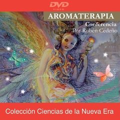 DVD Aromaterapia - Conferencia | Rubén Cedeño