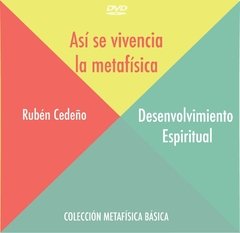 DVD Desenvolvimiento Espiritual (Así se Vivencia la Metafísica) - Conferencia | Rubén Cedeño