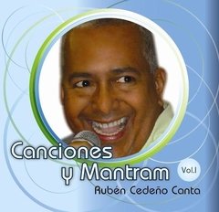 CD Canciones y Mantrams, Rubén Cedeño Canta Vol 1