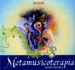 CD Metamusicoterapia Llaves Tonales