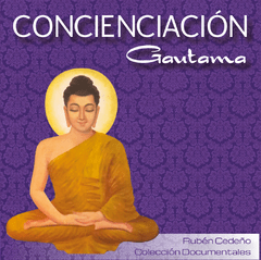 DVD Concienciación Gautama - documental | Rubén Cedeño