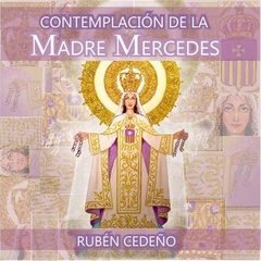 CD Contemplación de la Madre Mercedes | Rubén Cedeño