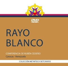 DVD Rayo Blanco - Conferencia | Rubén Cedeño