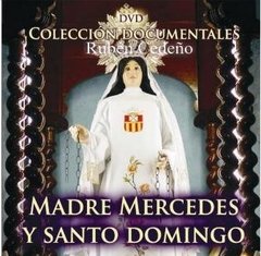DVD Madre Mercedes y Santo Domingo | Rubén Cedeño