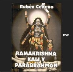 DVD Ramakrishna, Kali y Parabrahman -Conferencia