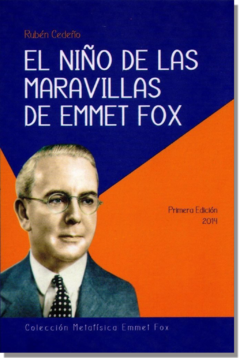 El Niño de las Maravillas de Emmet Fox | Rubén Cedeño - comprar online