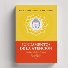 Fundamentos de la Atención | Siddhartha Gautama - Rubén Cedeño