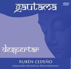 DVD Gautama 1 : Despertar - Documental | Rubén Cedeño