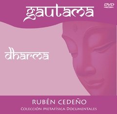 DVD Gautama 3 : Dharma - Documental | Rubén Cedeño